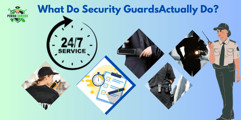 What Do Security Guards Actually Do?