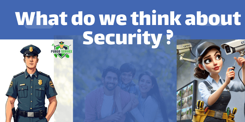 When we talk about security, first of all we mean living safely